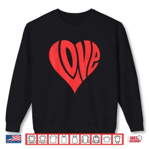 Sweatshirt Love Heart Valentines Day Retro Vintage Shirt