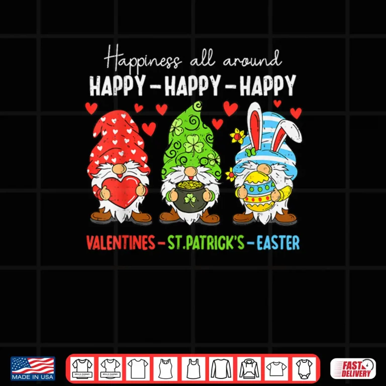 Design Cute Gnome Happy Valentines St Patricks Easter Holiday Shirt