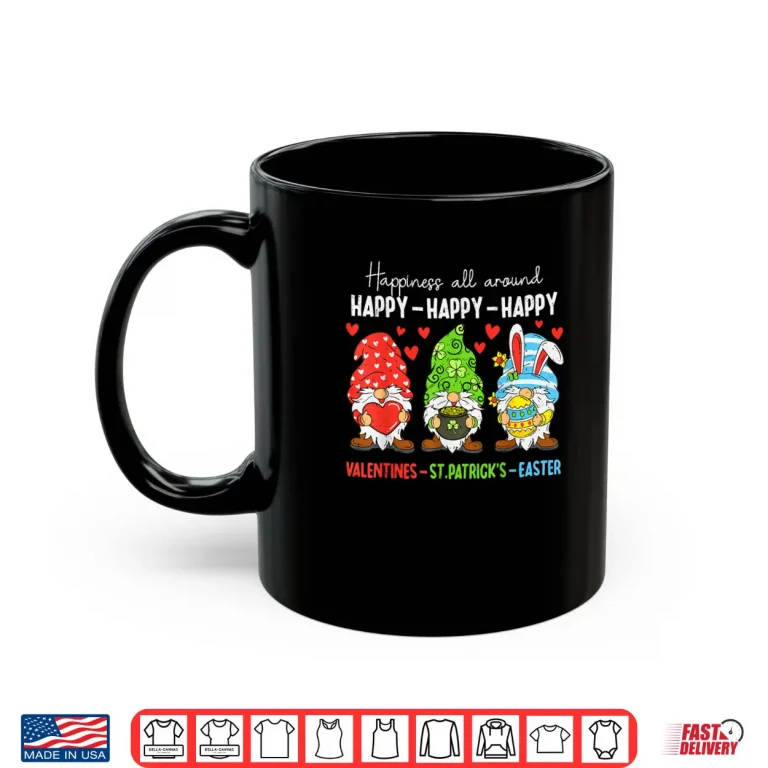 Mug Cute Gnome Happy Valentines St Patricks Easter Holiday Shirt