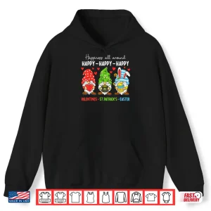 Hoodie Cute Gnome Happy Valentines St Patricks Easter Holiday Shirt