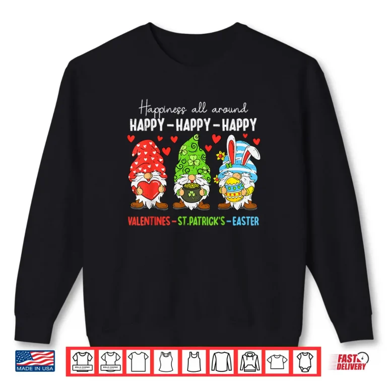 Sweatshirt Cute Gnome Happy Valentines St Patricks Easter Holiday Shirt