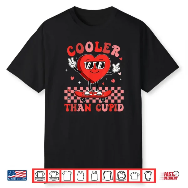 Cooler Than Cupid Valentines Day Shirt