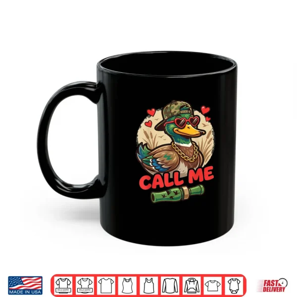 Call Me Duck Hunting Retro Valentine's Day Shirt 3 Mug Call Me Duck Hunting Retro Valentines Day Shirt
