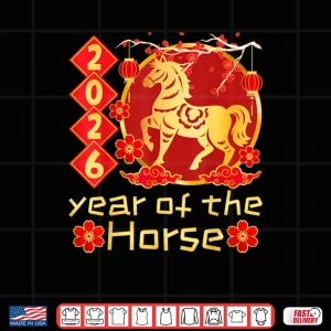 Year of The Horse Lunar Chinese New Year 2026 Shirt 4 Design Year of The Horse Lunar Chinese New Year 2026 Shirt