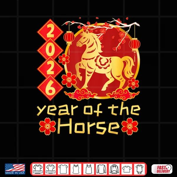 Design Year of The Horse Lunar Chinese New Year 2026 Shirt