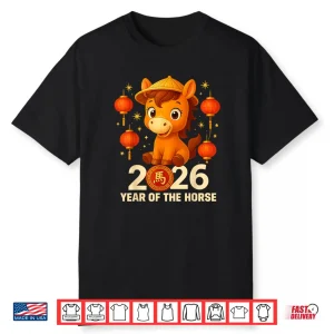 Year of The Horse 2026 Lunar New Year Chinese New Year 2026 Shirt