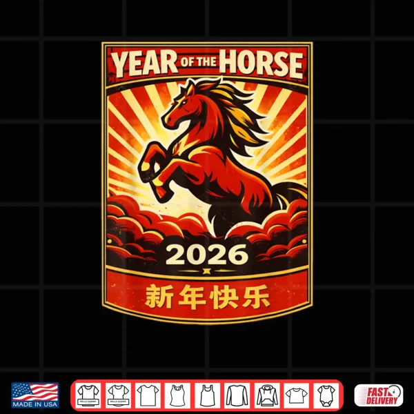 Design Year of The Horse 2026 Lunar Chinese New Year 2026 Horse Shirt