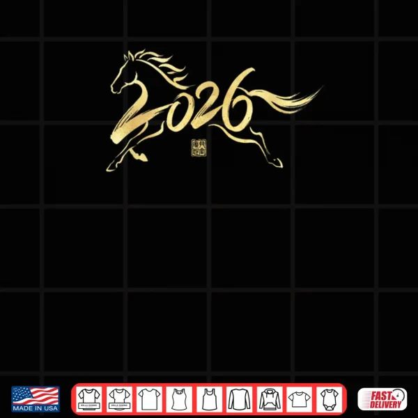 Design Year of The Horse 2026 Calligraphy Chinese New Year Horse Shirt