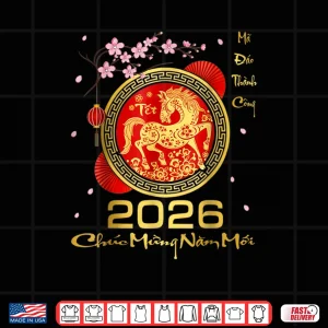 TET 2026 Year of The Horse Vietnamese Lunar New Year 2026 Shirt 4 Design TET 2026 Year of The Horse Vietnamese Lunar New Year 2026 Shirt