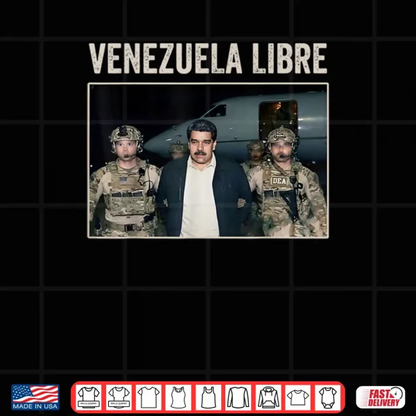 Venezuela Libre Nicolas Maduro Captured Shirt 4 Design Venezuela Libre Nicolas Maduro Captured Shirt