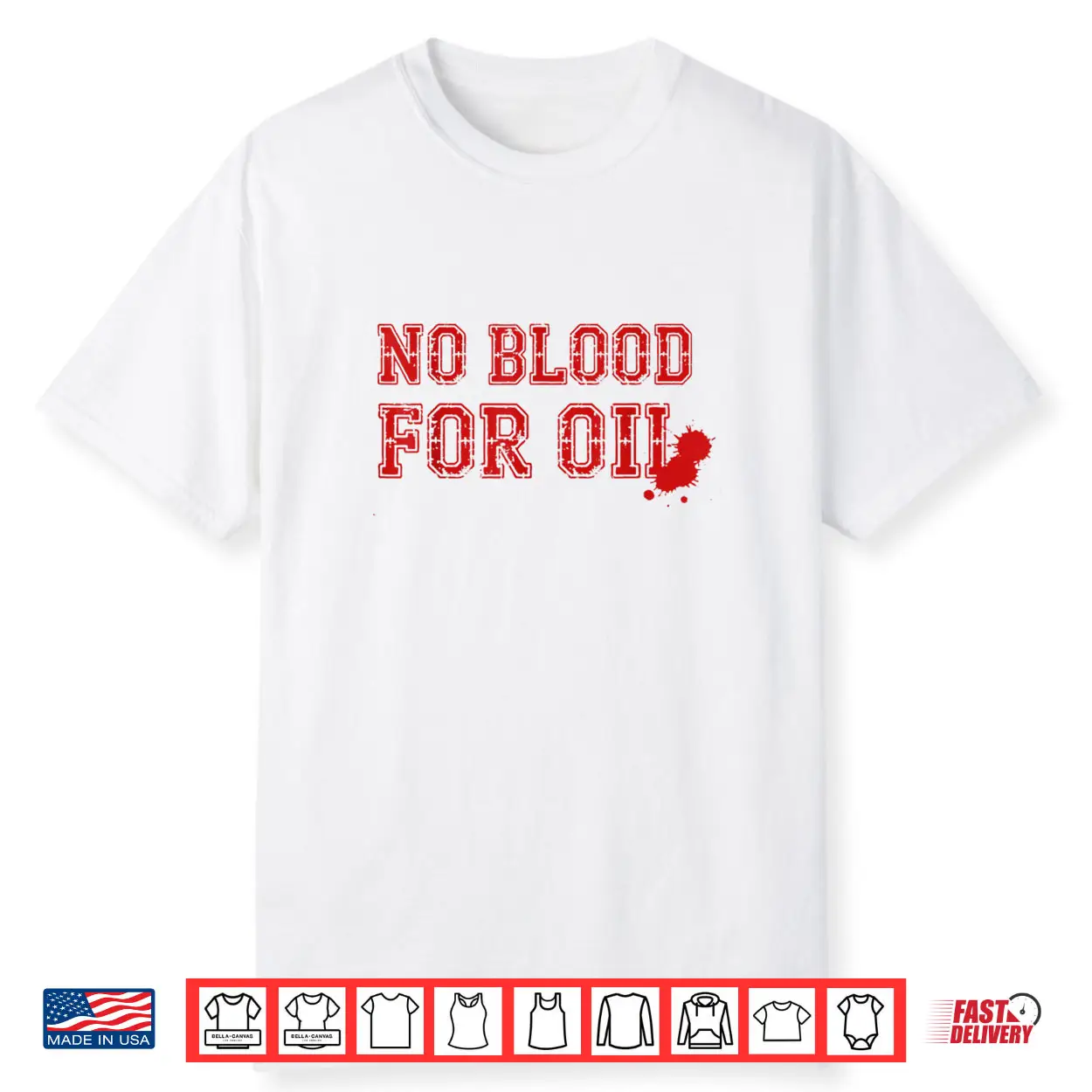 No Blood for Oil Shirt No Blood for Oil Shirt