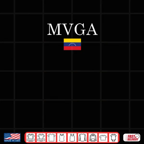 MVGA Venezuela Flag Shirt 4 Design MVGA Venezuela Flag Shirt