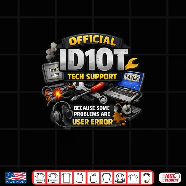 Design Idiot Humor Sarcastic Army Joke Shirt