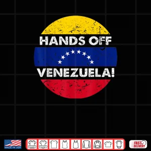 Design Hands Off Venezuela Shirt