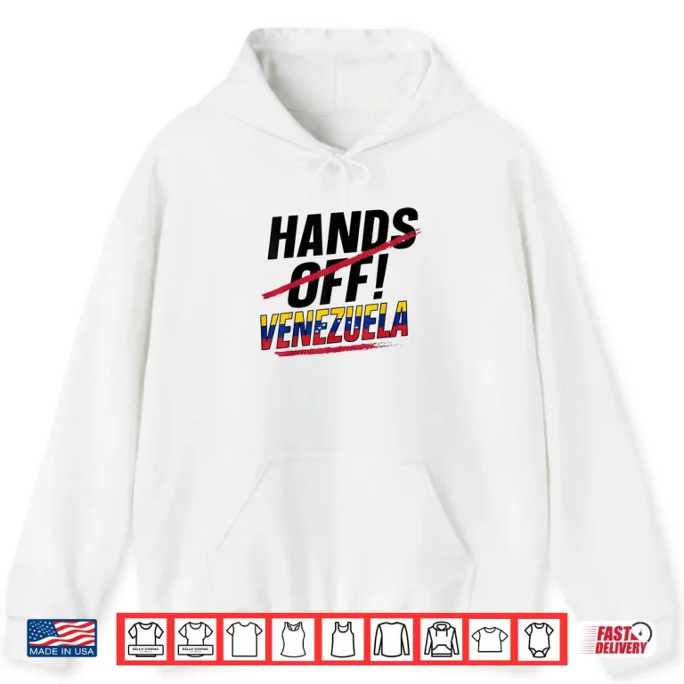 Hoodie Hands Off Venezuela Art Shirt