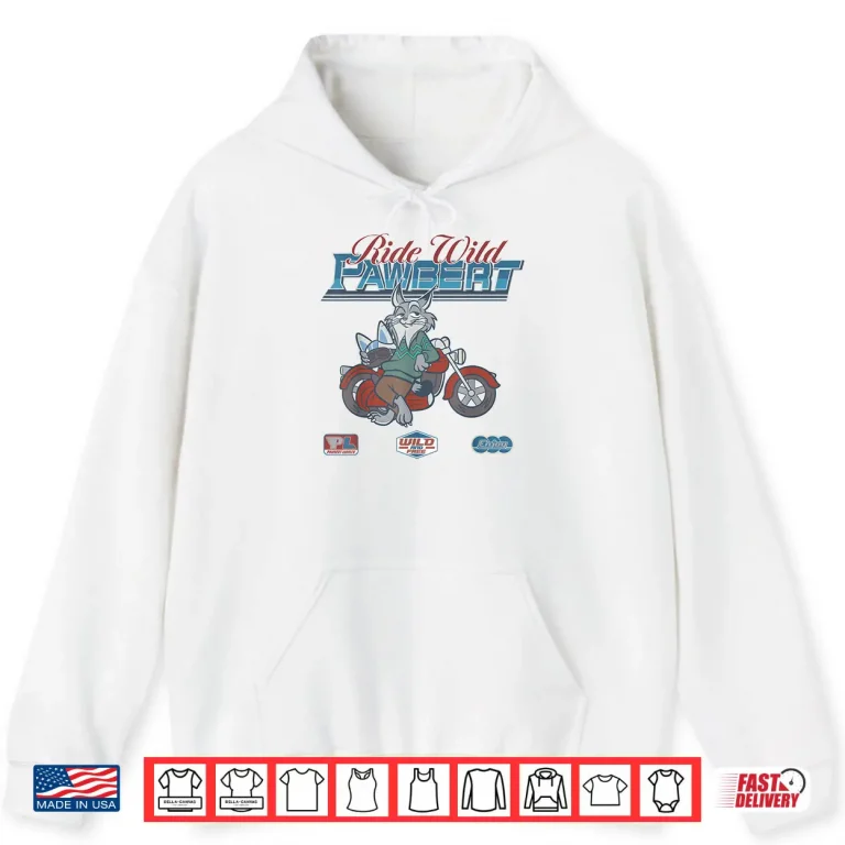 Hoodie Ride Wild Pawbert Lynxley Wild and Free Shirt