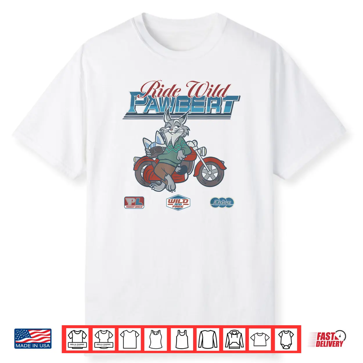 Ride Wild Pawbert Lynxley Wild and Free Shirt Ride Wild Pawbert Lynxley Wild and Free Shirt