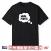 MMM Punts Funny Tailgate Football Game Slogan Shirt