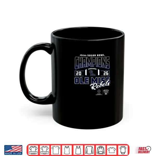 Mug Mississippi Ole Miss Rebels Sugar Bowl Champs 2026 CFP Red Shirt