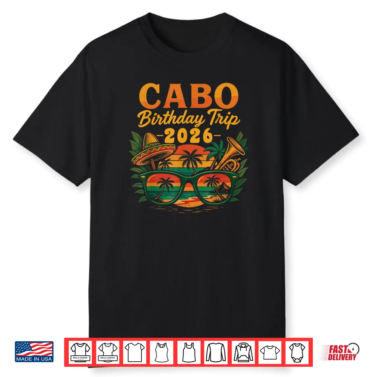 Cabo Birthday Trip 2026 Mexico Vacation San Lucas Trip Beach Shirt Cabo Birthday Trip 2026 Mexico Vacation San Lucas Trip Beach Shirt