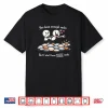 You Have Enough Rocks But I Don’t Have These Rocks Shirt
