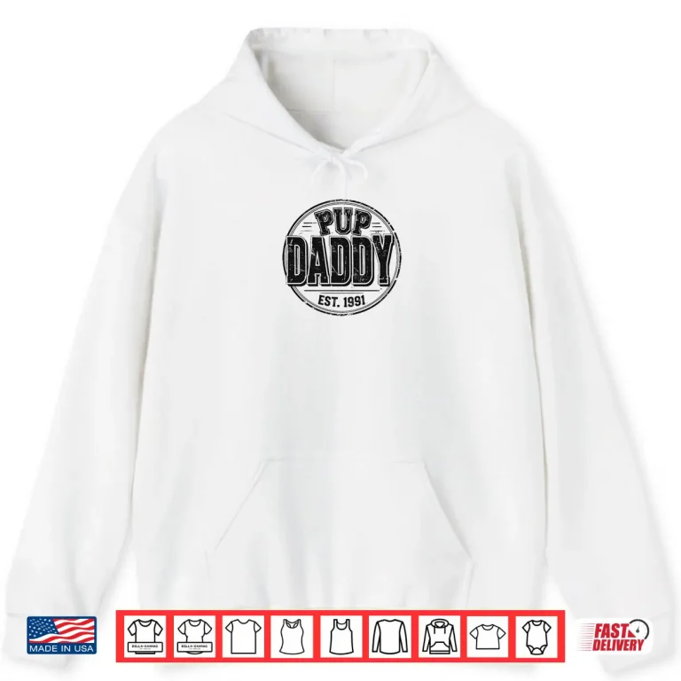 Hoodie Pup Daddy Retro 1991 Shirt