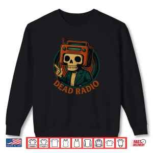Sweatshirt Dead Radio Shirt 1
