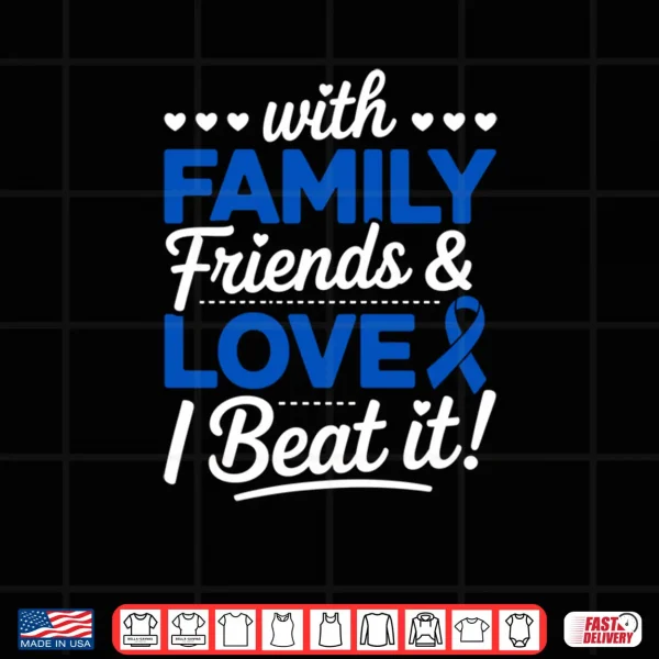 Design I Beat It Survivor Colon Cancer Awareness Month Blue Ribbon Shirt