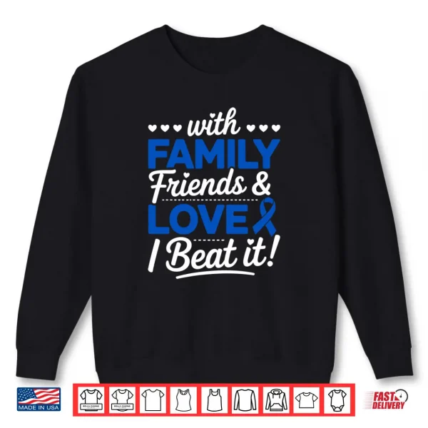 Sweatshirt I Beat It Survivor Colon Cancer Awareness Month Blue Ribbon Shirt