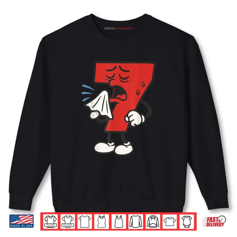Sweatshirt Sick Seven 67 Halloween Costume for Trending Popular Shirt