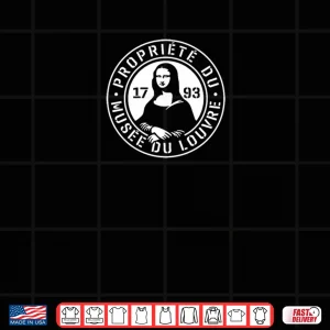 Design Property of Louvre Museum Paris France Est. 1793 Stamp Shirt