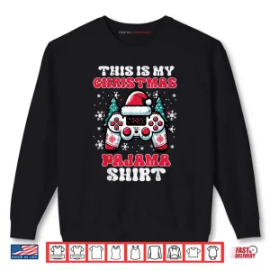 Sweatshirt This My Christmas Pajama Shirt Gaming Xmas Shirt