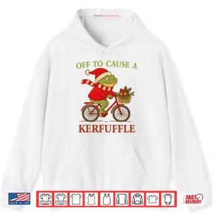 White Hoodie Off To Cause A Kerfuffle Frog Christmas Shirt