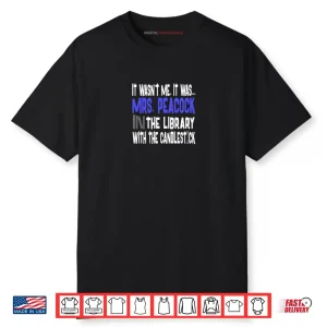 Mrs. Peacock Library Candlestick Clue Shirt Premium Blend Shirt