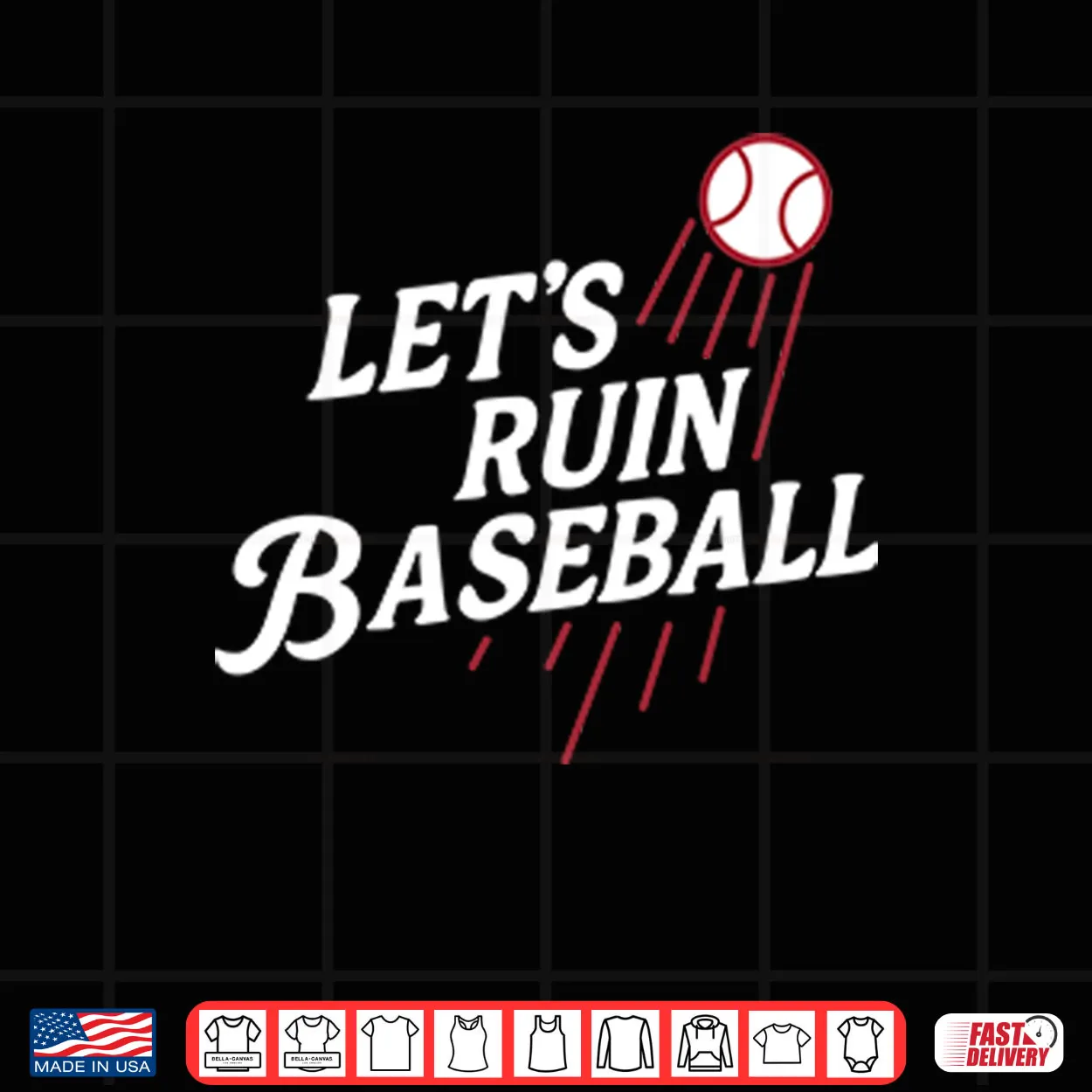 Los Angeles Dodgers Let’s Ruin Baseball Shirt Los Angeles Dodgers Let’s Ruin Baseball Shirt