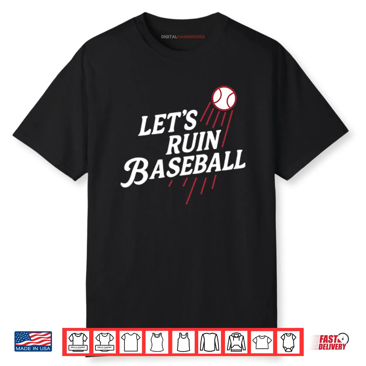 Los Angeles Dodgers Let’s Ruin Baseball Shirt Los Angeles Dodgers Let’s Ruin Baseball Shirt