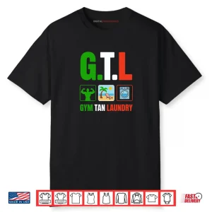 Gym Tan Laundry GTL New Jersey Garden NJ Shore Italian Flag Shirt
