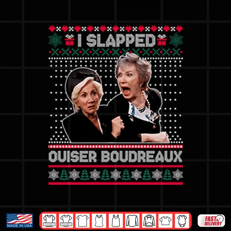 I Slap Ouiser Boudreaux Christmas Shirt 3 Design I Slap Ouiser Boudreaux Christmas Shirt 1