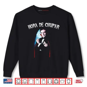 Sweatshirt Hora De Chupar Count Dracula Shirt