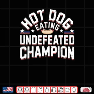 Design Competitive Hot Dog Eating Champion Shirt