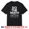 6 7 Six Seven Math Teacher Gen Z Alpha Meme Slang Shirt