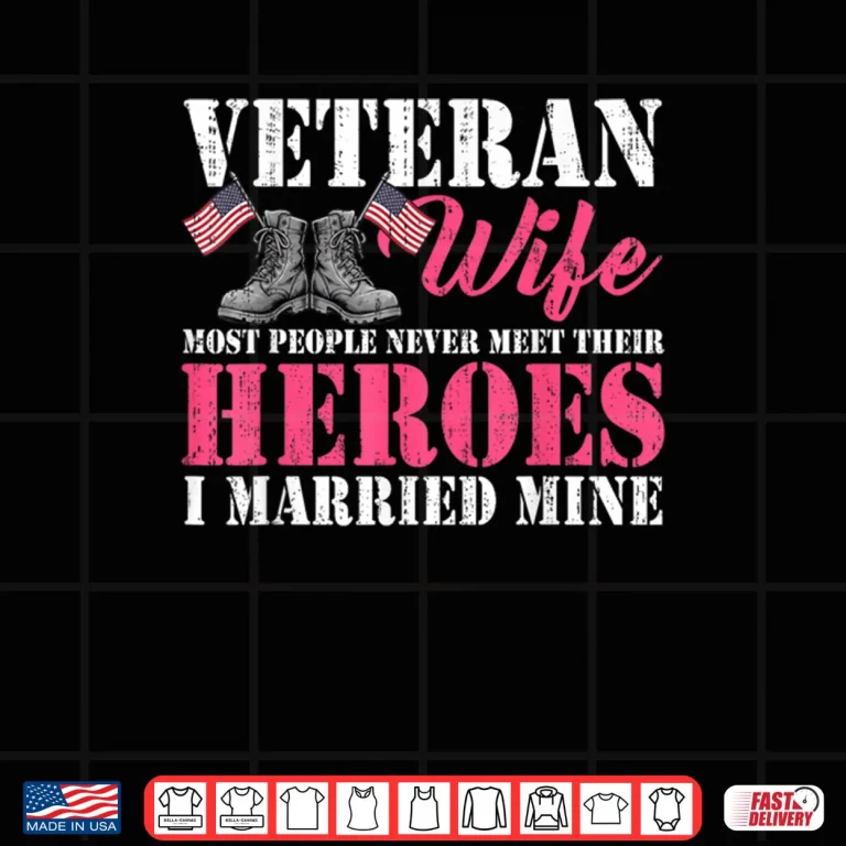Design Veteran Wife Married Mine Proud Military Husband Veteran Day Shirt