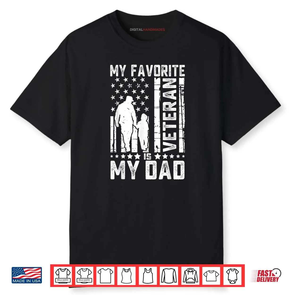Father Veterans Day My Favorite Veteran is My Dad Shirt Father Veterans Day My Favorite Veteran is My Dad Shirt