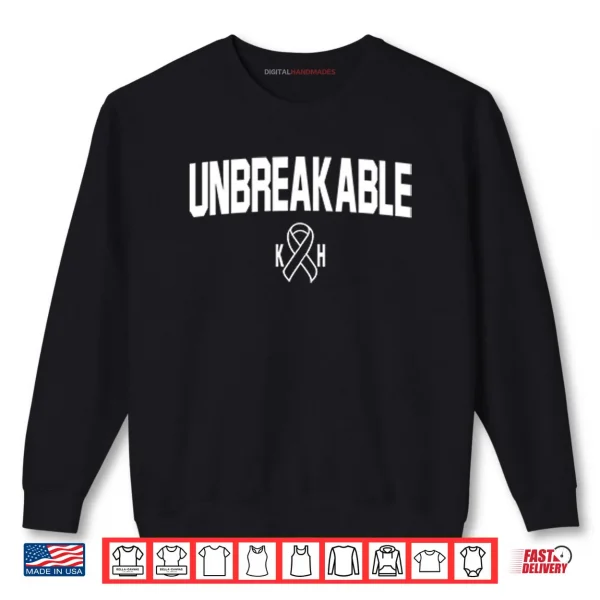 Sweatshirt Kurt Hester Unbreakable T ShirtKurt Hester Unbreakable Shirt