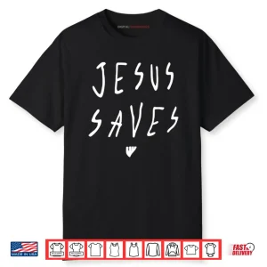 Julian Lewis Jesus Saves Shirt