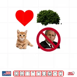 Design I Heart Bush The Pussy Not The President Shirt