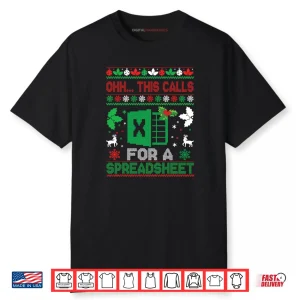 Oh This Calls For A Spreadsheet Christmas Sweater Excel Shirt