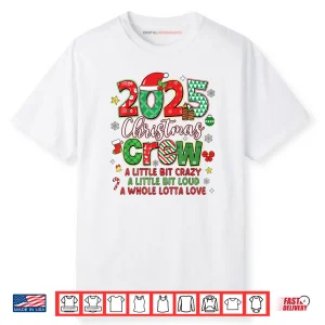 Christmas Crew 2025 Family Christmas Xmas Pajamas Matching Shirt