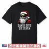 67 Meme Funny Six Seven Christmas 6 7 Meme Santa 6 7 Shirt