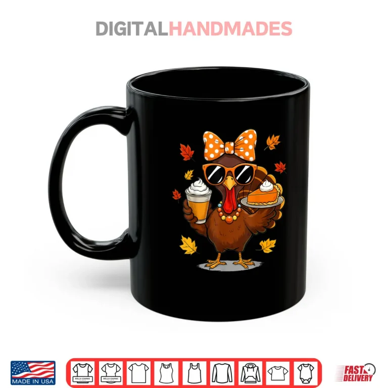 Mug Turkey Drinking Coffee Bow Thanksgiving Day Shirt